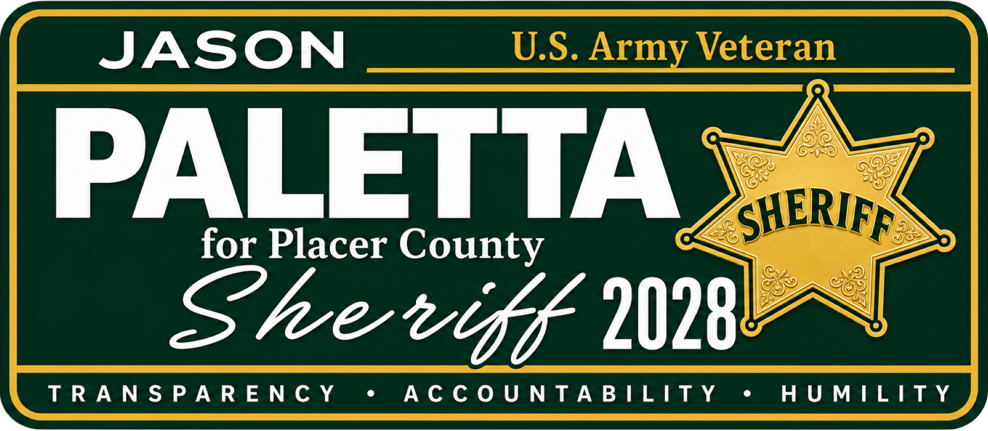 Jason Paletta for Placer County Sheriff campaign badge