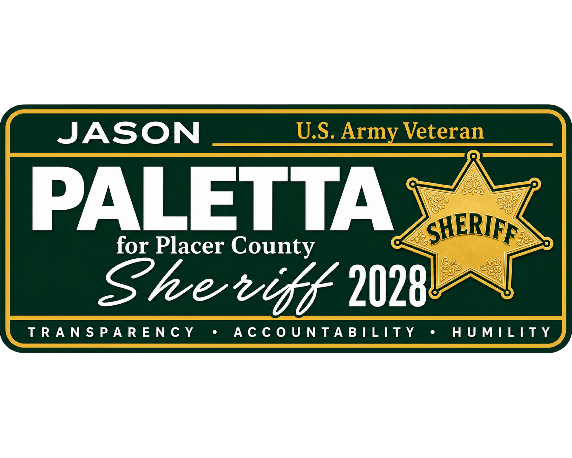 Jason Paletta for Placer County Sheriff campaign badge